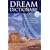 Dream Dictionary: An A to Z Guide to Understanding Your Unconscious Mind