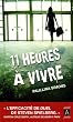 Onze heures � vivre
