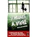 Onze heures � vivre