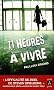 Onze heures � vivre