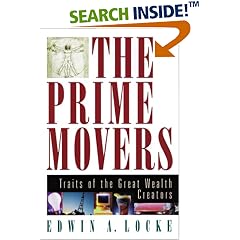 The Prime Movers: Traits of the Great Wealth Creators