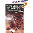 The Right Way to Make Jams (Right Way S.)