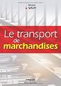 Le transport de marchandises