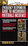 Emergency Responder¬s Guide to Hazardous Materials Incidence (McGraw-Hill Fire Engineering)
