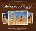 Hatshepsut of Egypt (The Thinking Girl's Treasury of Real Princesses)