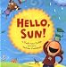 Hello, Sun