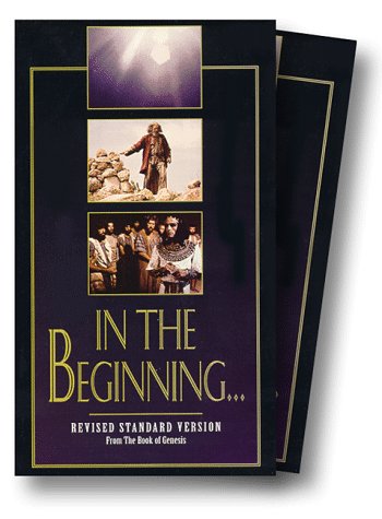In the Beginning-Revised Standard Version From the Book of Genesis
