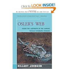 Osler's Web: Inside the Labyrinth of the Chronic Fatigue Syndrome Epidemic