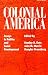 Books : Colonial America: Essays in Politics and Social Development
