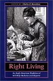 Right Living: An Anglo-American Tradition of Self-Help Medicine and Hygiene
