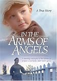 In the Arms Of Angels [DVD] [Region 1] [US Import] [NTSC]