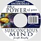 The Power of Your Subconscious Mind