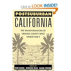 Postsuburban California: The Transformation of Orange County since World War II