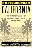 Postsuburban California: The Transformation of Orange County since World War II