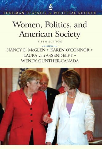 Women, Politics, and American Society (Longman Classics in Political Science)