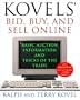 Kovels' Bid, Buy, and Sell Online: Basic Auction Information and Tricks of the Trade
