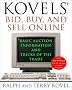 Kovels' Bid, Buy and Sell Online: Basic Auction Information and Tricks of the Trade
