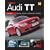 You and Your Audi TT: Buying, Enjoying, Maintaining, Modifying (You & Your)
