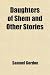 Daughters of Shem and Other Stories