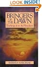 Bringers of the...