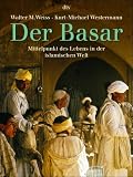 Der Basar - Walter M. Weiss, Kurt-Michael Westermann