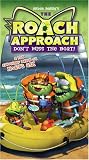 Roach Approach-Dont Miss the Boat  [VHS]