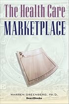 The Health Care Marketplace
