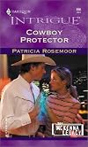 Cowboy Protector  (The McKenna Legacy) (Harlequin Intrigue Series, 665)