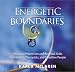 Books : Energetic Boundaries: Practical Protection and Renewal Skills for Healers, Therapists, and Sensitive People