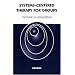 Systems-Centered Therapy for Groups