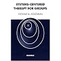 Systems-Centered Therapy for Groups