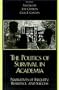 The Politics of Survival in Academia: Narratives of Inequity, Resilience, and Success