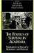 The Politics of Survival in Academia: Narratives of Inequity, Resilience, and Success by Cecil E. Canton ISBN 0742523691