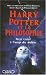 Harry Potter et la philosophie : Petit traité à l'usage des Moldus Harry Potter et la philosophie : Petit traité à l'usage des Moldus