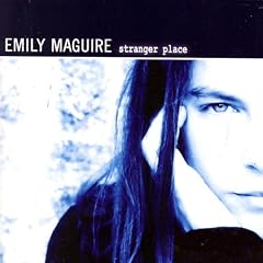 EMILY MAGUIRE/STRANGER PLACE