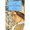 L'art de la prudence