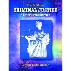 Criminal Justice: A Brief Introduction