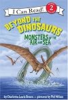 Beyond the Dinosaurs