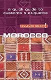 Morocco - Culture Smart!: the essential guide to customs & culture