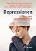 Bücher : Depressionen: Wie man Depressionen erkennt und behandelt. Ein Ratgeber für Patienten und Angehörige