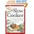 Dinner a Day Slow Cooker Dinner a Day Slow Cooker: 365 Appetizing and Affordable Meals Your Family Will Love 365 Appetizing and Affordable Meals Your (Dinner a Day)