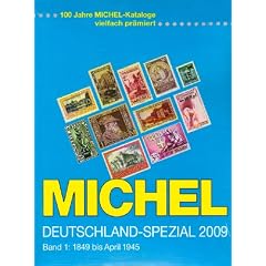 Michel Deutschland-Spezial-Katalog 2009. Band 1