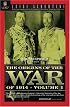 The Origins of the War of 1914 Volume 2