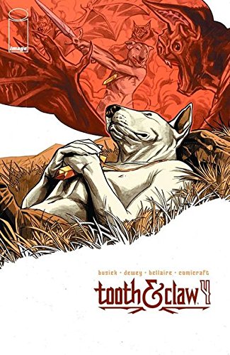 Autumnlands Tooth and Claw #4