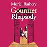 Gourmet Rhapsody