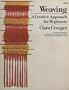 Weaving: A Creative Approach for Beginners