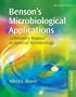 Benson's Microbiological Applications: Laboratory Manual in General Microbiology, Short Version