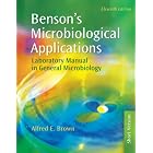 Benson's Microbiological Applications: Laboratory Manual in General Microbiology, Short Version by  Alfred Brown