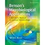 Benson's Microbiological Applications: Laboratory Manual in General Microbiology, Short Version