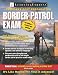 Border Patrol Exam (Border Patrol Exam: Your Fast Track to a Career as a Border Patrol Agent)